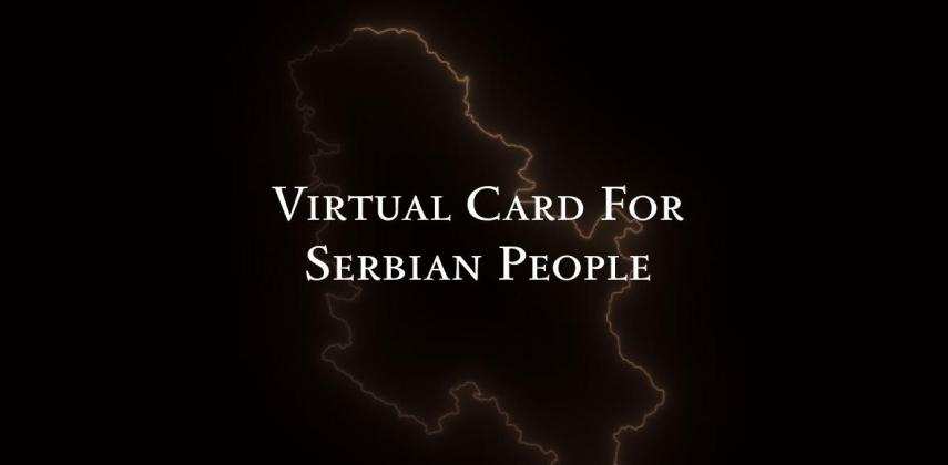 Virtual Card For Serbian People: Instant Online Payment Solutions