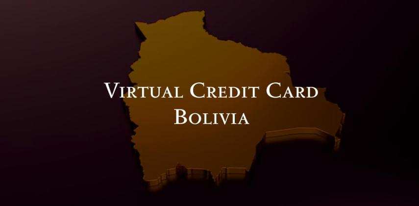 Virtual Credit Card Bolivia: Protect Your Online Purchases