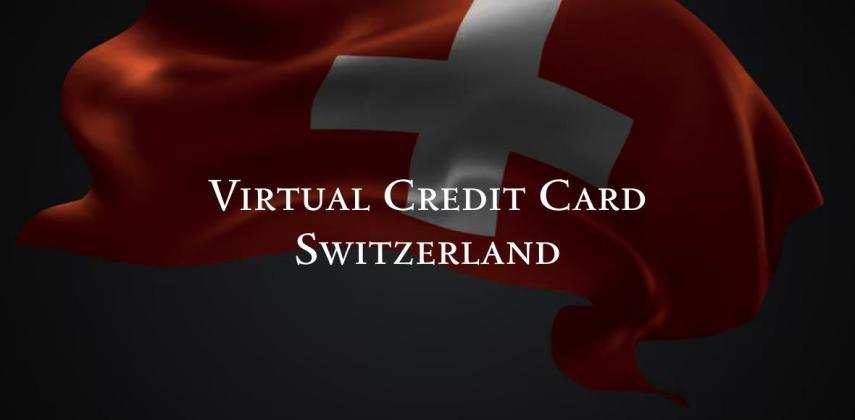Virtual Credit Card Switzerland: Secure Online Payments