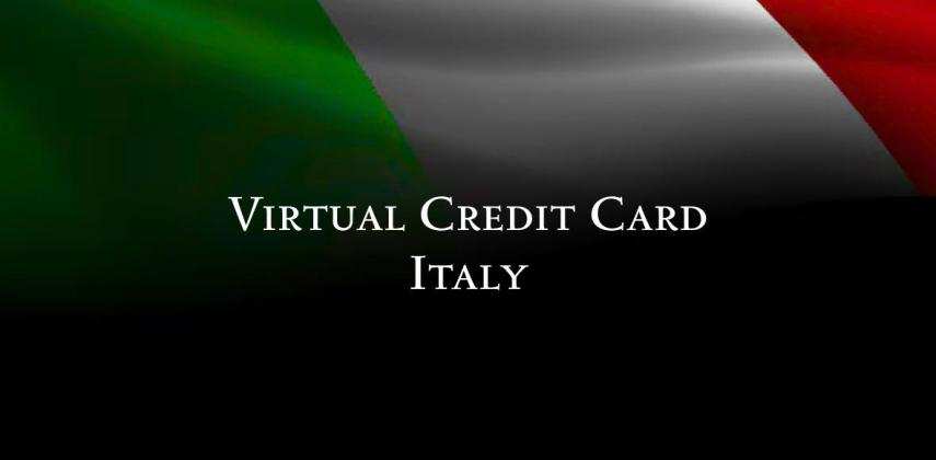 Get A Virtual Credit Card Italy: Fast, Safe & Online
