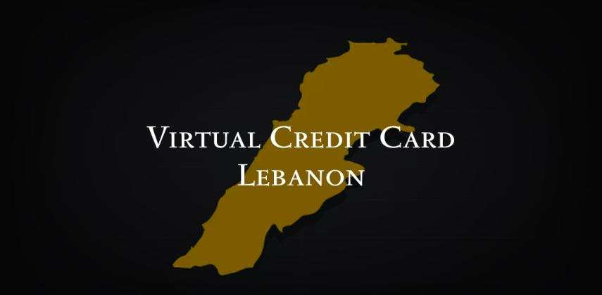 Virtual Credit Card Lebanon: Instant VCC, No KYC